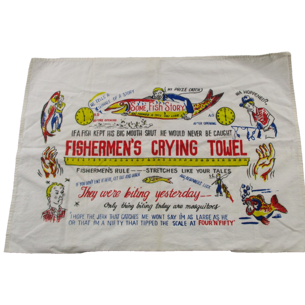 Kitchen Tea Towel Fishermen's Crying Towel Vintage Fishing Humor Multicolor
